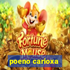 poeno carioxa